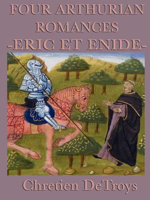 Title details for Four Arthurian Romances by Chretien DeTroys - Available